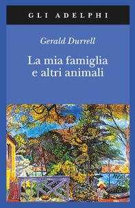 La mia famiglia e altri animali - Librerie.coop