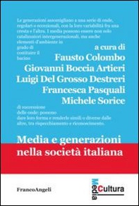 Media e generazioni nella società italiana - Librerie.coop