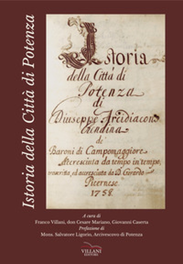 Istoria della città di Potenza - Librerie.coop Istoria della città di Potenza - Librerie.coop
