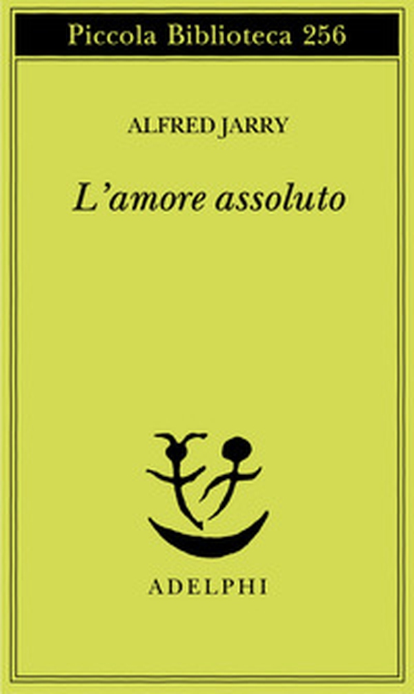 L'amore assoluto - Librerie.coop