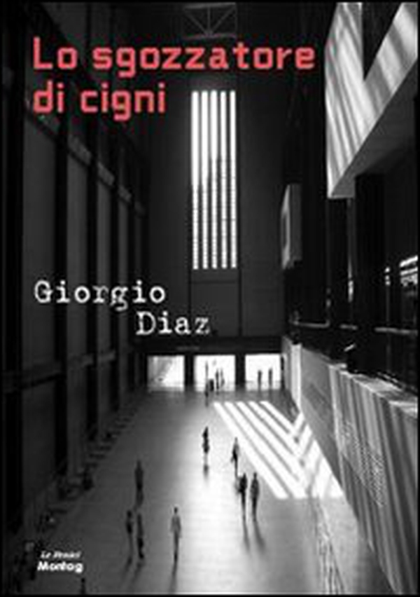 Lo sgozzatore di cigni - Librerie.coop