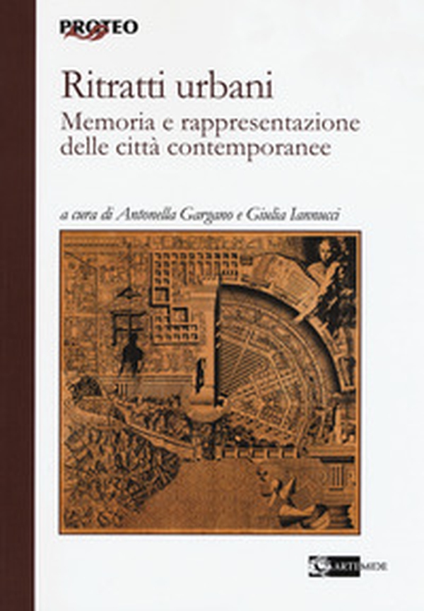 Ritratti urbani. Memoria e rappresentazione delle città contemporanee - Librerie.coop Ritratti urbani. Memoria e rappresentazione delle città contemporanee - Librerie.coop