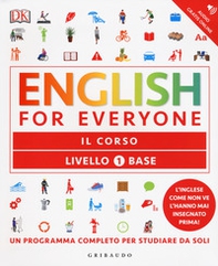 English for everyone. Livello 1° base. Il corso - Librerie.coop