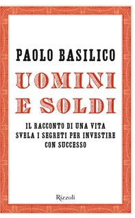 Uomini e soldi - Librerie.coop
