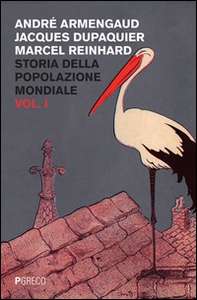 Storia della popolazione mondiale - Vol. 1 - Librerie.coop