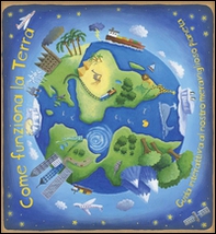 Come funziona la Terra. Libro pop-up - Librerie.coop