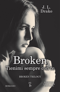 Broken. Tienimi sempre con te - Librerie.coop Broken. Tienimi sempre con te - Librerie.coop