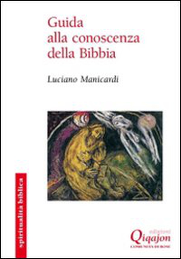 Guida alla conoscenza della Bibbia - Librerie.coop Guida alla conoscenza della Bibbia - Librerie.coop