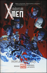 Non all'altezza. I nuovissimi X-Men - Librerie.coop