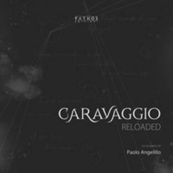 Caravaggio reloaded. Ediz. italiana e inglese - Librerie.coop Caravaggio reloaded. Ediz. italiana e inglese - Librerie.coop