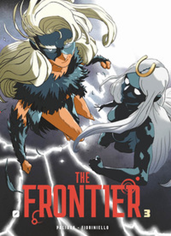 The frontier - Vol. 3 - Librerie.coop The frontier - Vol. 3 - Librerie.coop