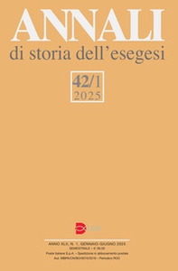 Annali di storia dell'esegesi - Vol. 42\1 - Librerie.coop