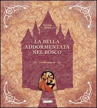 La bella addormentata nel bosco. Libro pop-up - Librerie.coop