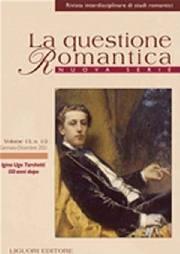 La questione romantica. Rivista interdisciplinare di studi romantici. Nuova serie - Librerie.coop La questione romantica. Rivista interdisciplinare di studi romantici. Nuova serie - Librerie.coop