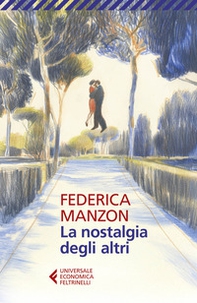 La nostalgia degli altri - Librerie.coop