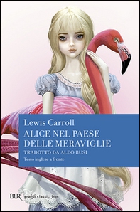 Alice nel paese delle meraviglie. Testo inglese a fronte - Librerie.coop Alice nel paese delle meraviglie. Testo inglese a fronte - Librerie.coop