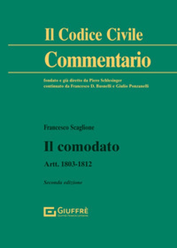 Il comodato. Artt. 1803-1812 - Librerie.coop Il comodato. Artt. 1803-1812 - Librerie.coop
