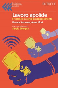 Lavoro apolide. Freelance in cerca di riconoscimento - Librerie.coop