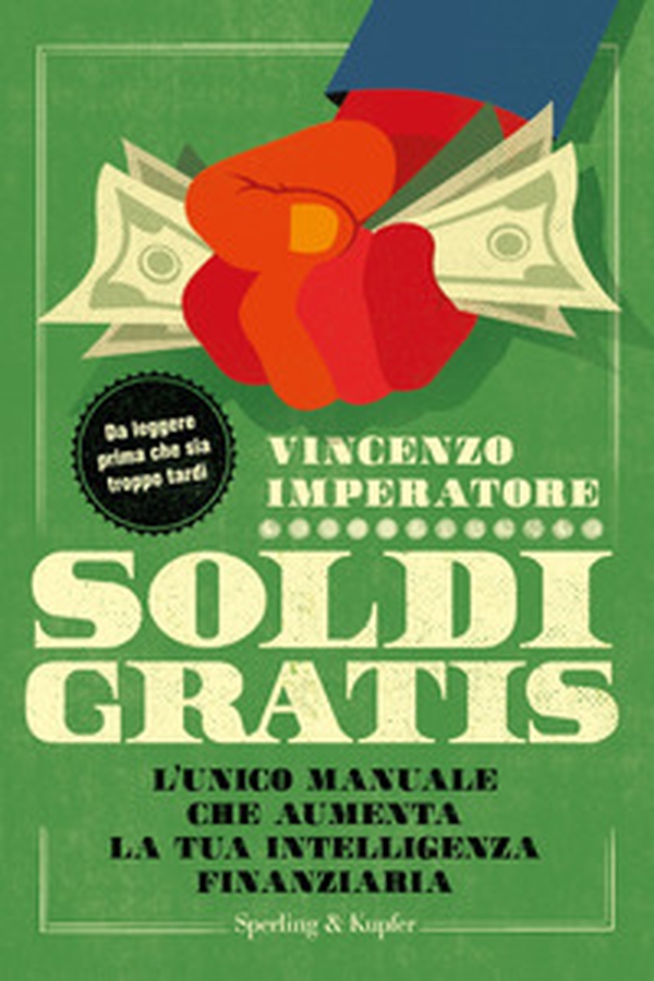 Soldi gratis - Librerie.coop Soldi gratis - Librerie.coop
