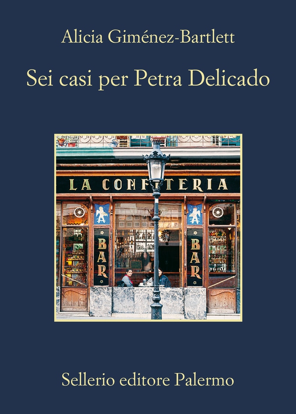 Sei casi per Petra Delicado - Librerie.coop Sei casi per Petra Delicado - Librerie.coop