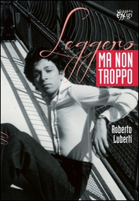 Leggero ma non troppo - Librerie.coop