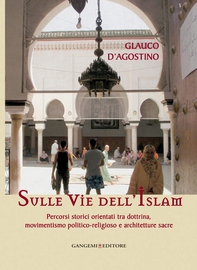 Sulle vie dell'Islam - Librerie.coop Sulle vie dell'Islam - Librerie.coop