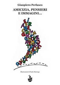 Amicizia, pensieri e immagini - Librerie.coop