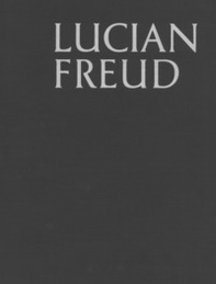 Lucian Freud. Ediz. inglese - Librerie.coop