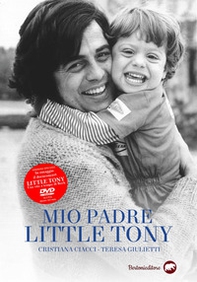 Mio padre Little Tony - Librerie.coop