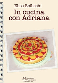 In cucina con Adriana - Librerie.coop In cucina con Adriana - Librerie.coop