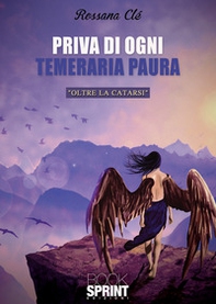 Priva di ogni temeraria paura - Librerie.coop