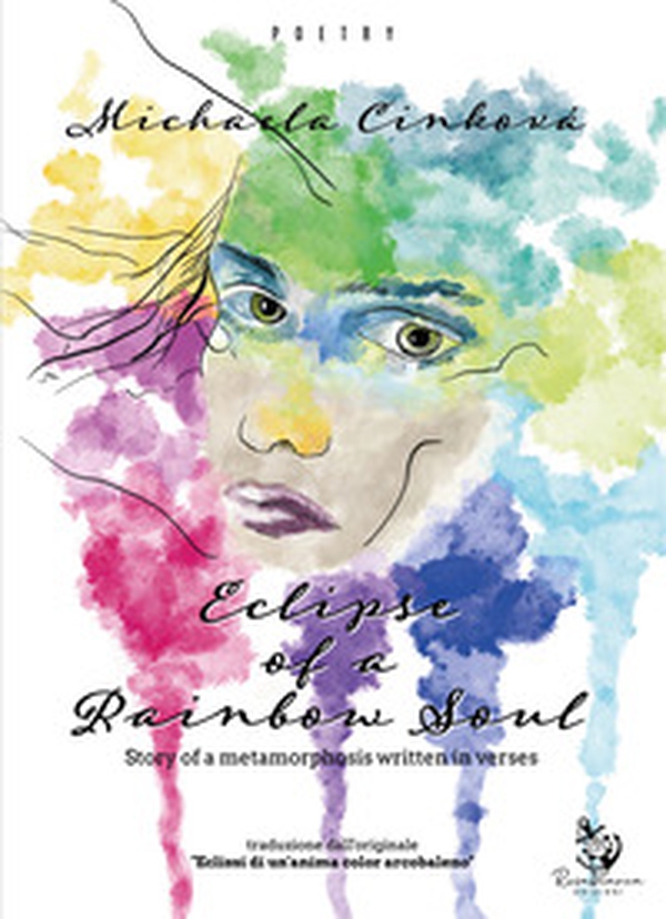 Eclipse of a rainbow soul - Librerie.coop Eclipse of a rainbow soul - Librerie.coop