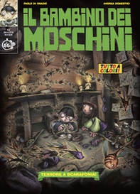 Il bambino dei moschini - Vol. 2 - Librerie.coop