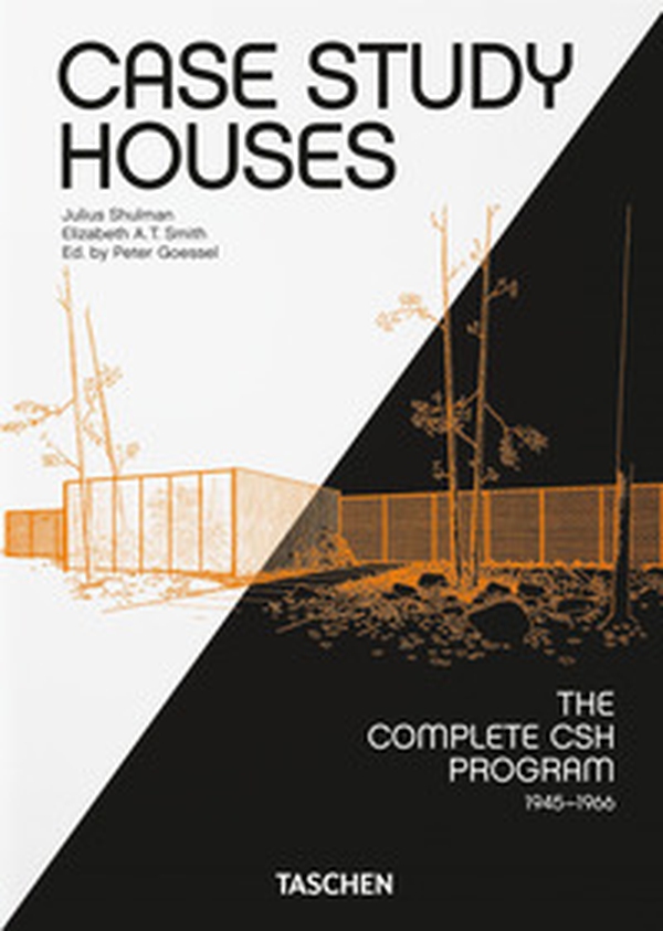 Case Study Houses. The complete CSH Program 1945-1966. 45th Ed. Ediz. francese, inglese e tedesca - Librerie.coop Case Study Houses. The complete CSH Program 1945-1966. 45th Ed. Ediz. francese, inglese e tedesca - Librerie.coop