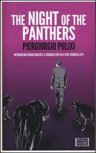 The night of the panthers - Librerie.coop The night of the panthers - Librerie.coop