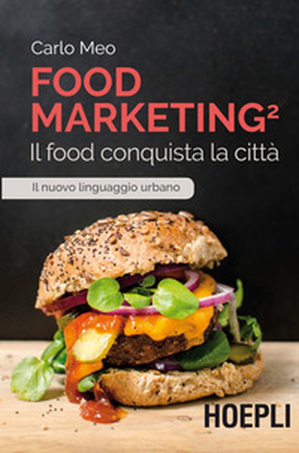 Food marketing - Vol. 2 - Librerie.coop Food marketing - Vol. 2 - Librerie.coop