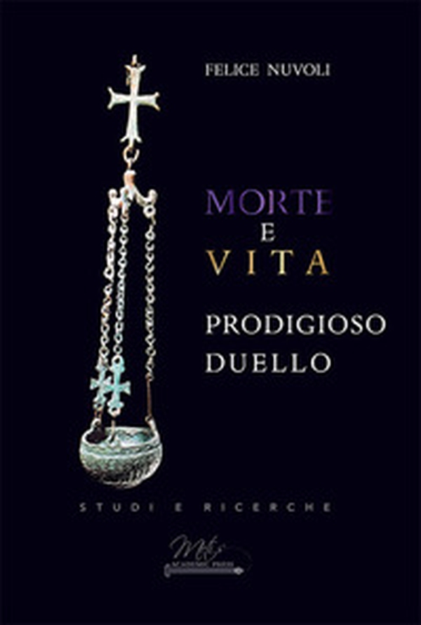 Morte e vita. Prodigioso duello - Librerie.coop Morte e vita. Prodigioso duello - Librerie.coop