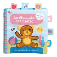 La giornata di Orsetto - Librerie.coop