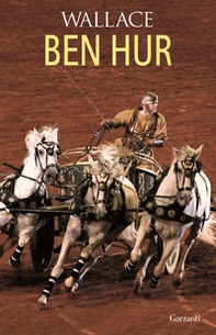 Ben Hur - Librerie.coop Ben Hur - Librerie.coop