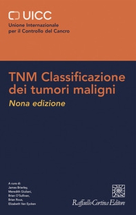TNM Classificazione dei tumori maligni - Librerie.coop