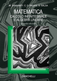 Matematica. Calcolo infinitesimale e algebra lineare - Librerie.coop