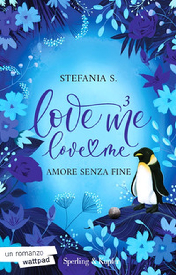 Amore senza fine. Love me love me - Vol. 3 - Librerie.coop Amore senza fine. Love me love me - Vol. 3 - Librerie.coop