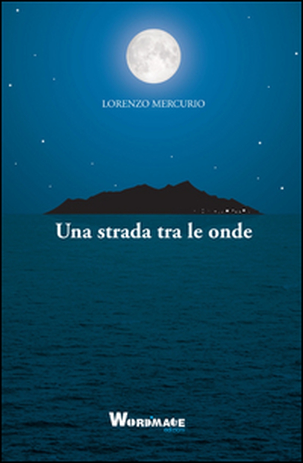 Una strada tra le onde - Librerie.coop