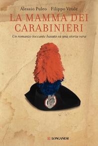 La mamma dei carabinieri - Librerie.coop La mamma dei carabinieri - Librerie.coop