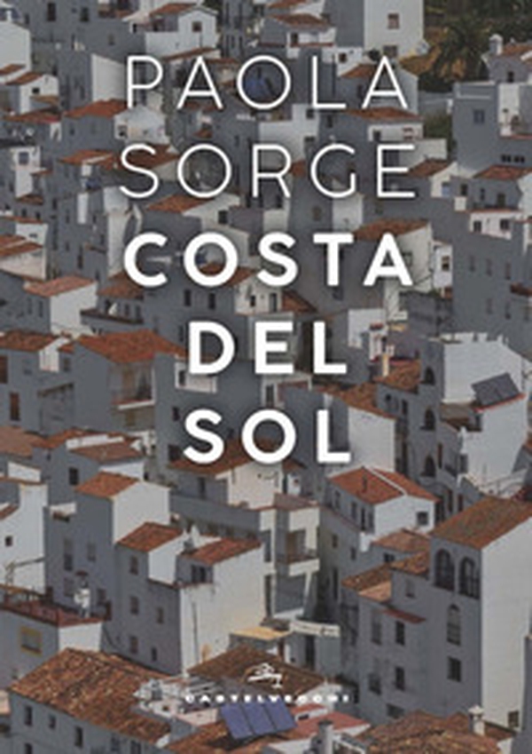 Costa del Sol - Librerie.coop Costa del Sol - Librerie.coop
