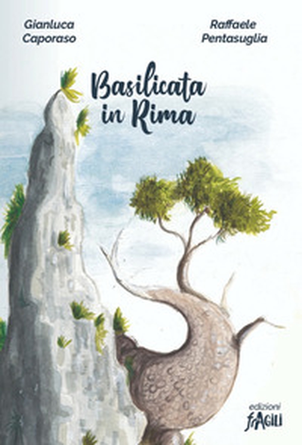 Basilicata in rima - Librerie.coop Basilicata in rima - Librerie.coop