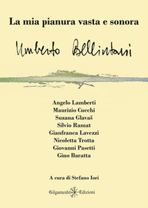 La mia pianura vasta e sonora - Librerie.coop La mia pianura vasta e sonora - Librerie.coop