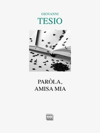 Paròla, amisa mia - Librerie.coop