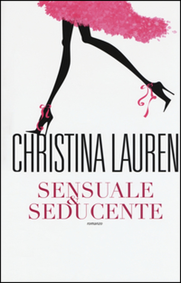 Sensuale & seducente - Librerie.coop Sensuale & seducente - Librerie.coop