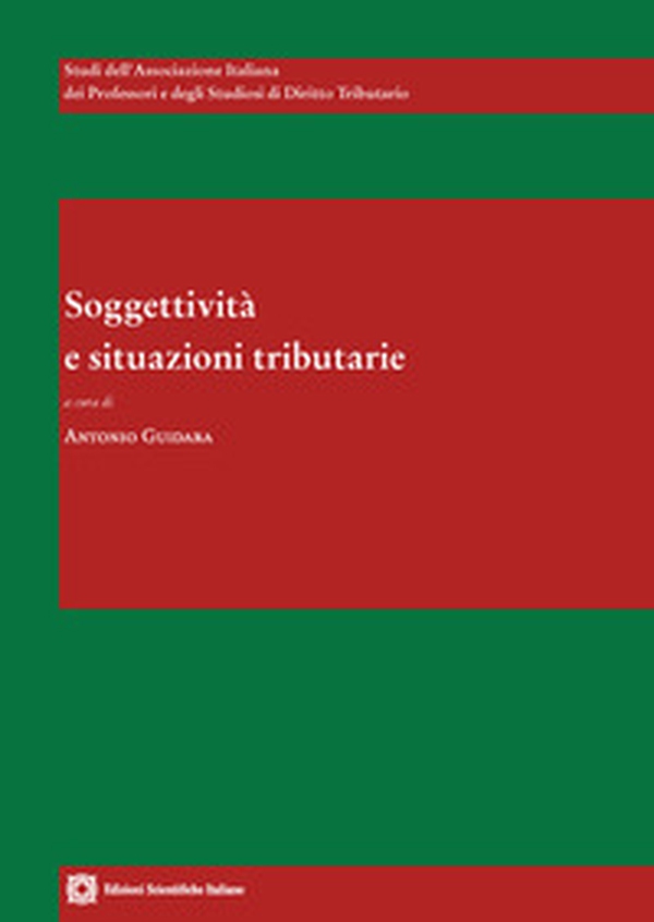 Soggettività e situazioni tributarie - Librerie.coop Soggettività e situazioni tributarie - Librerie.coop